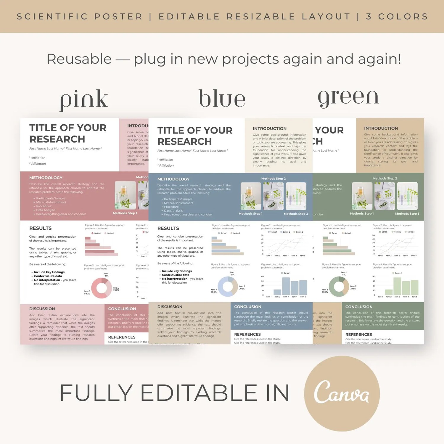 Three colourways: pink, blue, green